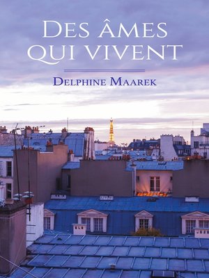 cover image of Des âmes qui vivent